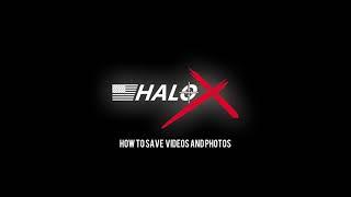 HALO-X: How to save photos and videos to your iPhone via WiFi