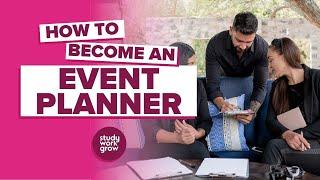 How to become an Event Planner