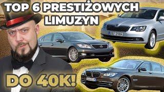 PRESTIŻOWE limuzyny do 40k! TOP 6