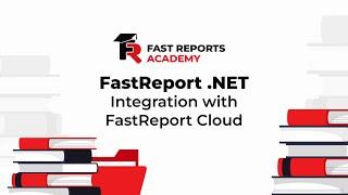 FastReport .NET: Integration with FastReport Cloud