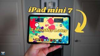 iPad Mini 7 Five Months Later: My Only iPad!!