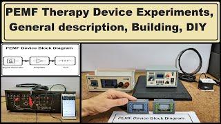 PEMF Therapy device experiments - general description, building instructions, DIY