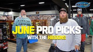 June Pro Picks W/ Dion & Lawson Hibdon