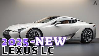 2025 First Look Lexus LC -New Model Official Reveal!!