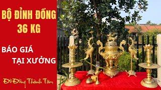 Bộ Đỉnh Đồng 36kg Giá Bao Nhiêu Tiền? - Bộ Ngũ Sự Đỉnh Đồng Cát tút