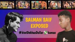 Salman Saif Exposed  Chikna bacha  amoo life️    #biwidekhaodollarkamao