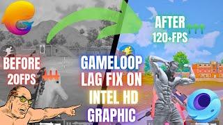 Gameloop Lag FIX on LOW END PCs PUBG Mobile