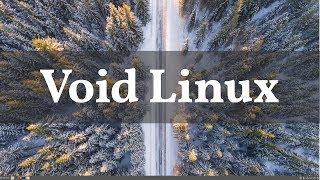 Void Linux. Независимый и особенный