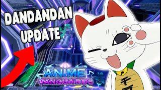 THE NEW DANDANDAN UPDATE IS FINALLY LEAKED* Anime Vanguards Trailer Reaction