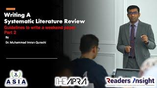 Writing A Systematic Literature Review (Part 2)