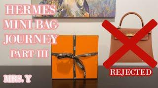 2022 Hermes MINI BAGS Journey! PART 3 | SECOND QUOTA BAG UNBOXING | BIGGEST SCORED EVER!!! B OR K?