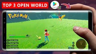 Top 3 open world pokemon games available on playstore 2022 | 100% working all