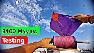 Testing of *8400 Manjha*  flying big kites 🪁 desi patangbaazi  Kite Fighting  Kite Video