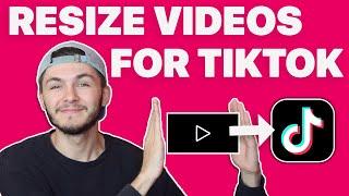 How to Resize Videos for TikTok Online