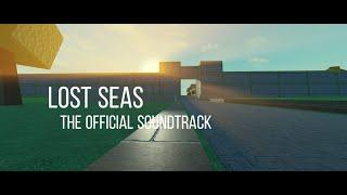 LOST SEAS: MAIN THEME [OFFICIAL SOUNDTRACK]