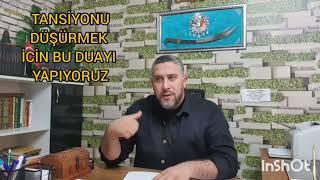 TANSİYONU DÜŞÜRME NİYETİ