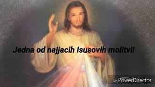 Jedna od najjacih Isusovih molitvi!