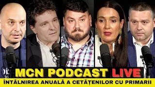  Live | M.C.N. Podcast | Episodul 10 - Întâlnirea anuală a cetățenilor cu primarii