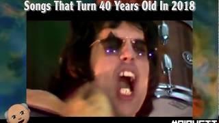 Songs That Turn 40 Years Old in 2018