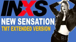 INXS - New Sensation [TMT Extended Version]