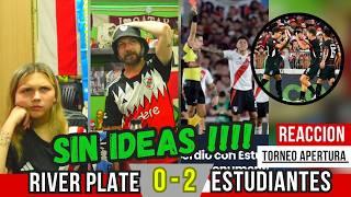 RIVER PLATE 0 vs ESTUDIANTES LP 2 - Reacciones de Hinchas de River - Torneo Apertura 2025