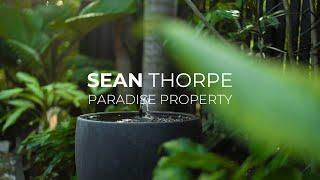 TROPICAL HOME & SECRET GARDEN | Introduced By Sean Thorpe