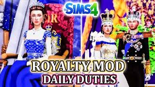 ROYALTY MOD: Daily Royal Duties Update | The Sims 4 Mod Overview