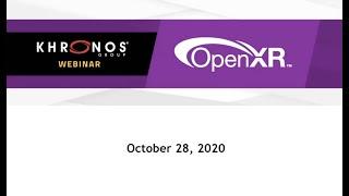 OpenXR Update, Samples, Conformant Products, Overlays, Hand Tracking and Vendor Services