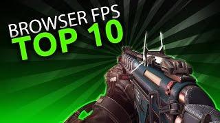 TOP 10 BROWSER BASED FPS GAMES