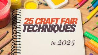25 Craft Fair Success Tips for 2025