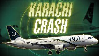 Why did PIA 8303 Airbus A320 Crash!!!