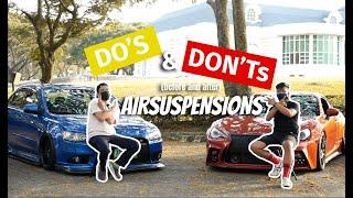 The Do's and Don'ts in Airsuspension - A Beginner's Guide (Ft. Toyota 86 & Lancer EX)