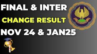 |Change Result For CA Final & Inter Nov 24 & Jan 25 ICAI Exam|