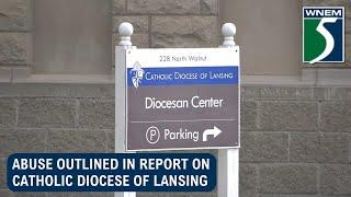 Abuse outlined in AG’s report on Catholic Diocese of Lansing