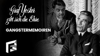 Gangstermemoiren | Graf Yoster gibt sich die Ehre - Staffel 1, Folge 2