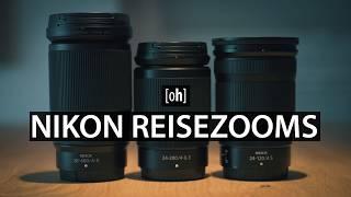 Nikon Reisezooms Vergleich - 28-400 vs 24-200 vs 24-120