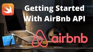 Getting Started with the AirBnB API in Swift | iOS Development