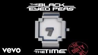 The Black Eyed Peas - The Time (Dirty Bit) (Audio)