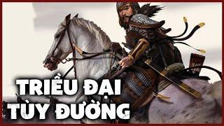 Lịch Sử Triều Đại Tùy Đường - Thời Đại Huy Hoàng Bậc Nhất Của Trung Quốc  (581 - 907) | CDTEAM SỬ ĐỒ