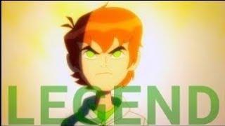 Ben 10 - [Legend AMV ]