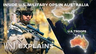 Why Australia Is Key to the U.S. Military’s Plans to Counter China  | WSJ