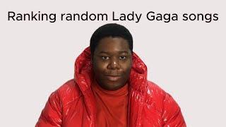 Ranking random Lady Gaga songs | AJ Adisa