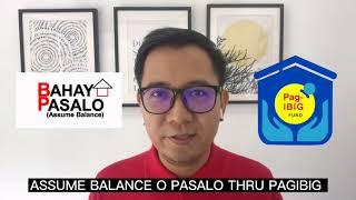 ASSUME BALANCE O PASALO NG BAHAY THRU PAGIBIG