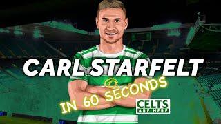 Carl Starfelt in 60 Seconds