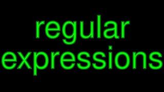 Regular Expressions (Regex): All the Basics