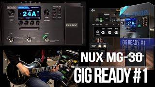 NUX MG-30 Patches | Gig Ready #1 (Live Tones + Backing Tracks)