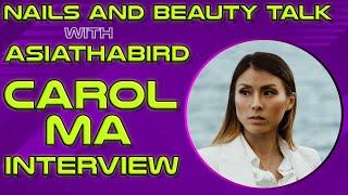 Nails and Beauty Talk with ASIATHABIRD | Founder of Sofgel Nail Carol Ma Interview