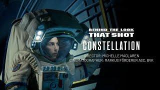 Behind the Look: SHORT CLIP 3 | Constellation | DP Markus Förderer ASC + Director Michelle MacLaren