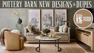 Pottery Barn New Designs & Dupes