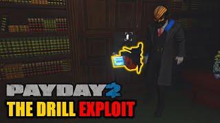 PSA: The Drill Exploit, explained | PAYDAY2 Mechanics In-Depth